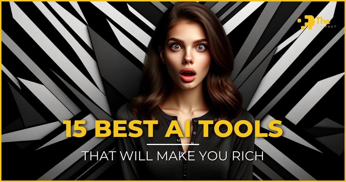 Best AI Tools That Will Make You Rich